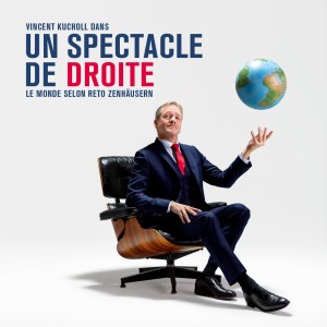 VINCENT KUCHOLL dans Un spectacle de droite le monde selon Reto Zenhäusern